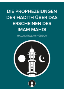 Die Prophezeiungen der Hadith über das Erscheinen des Imam Mahdi