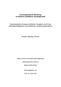 Humangenetische Beratung im Rahmen prädiktiver Gendiagnostik