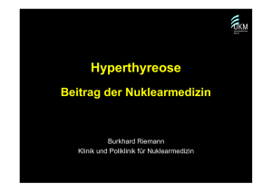 Hyperthyreose Beitrag der Nuklearmedizin