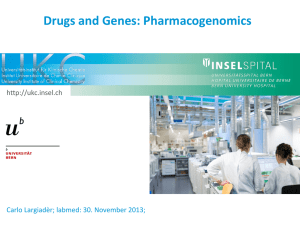 Drugs and Genes: Pharmacogenomics - Bern