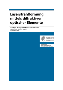 Laserstrahlformung mittels diffraktiver optischer Elemente
