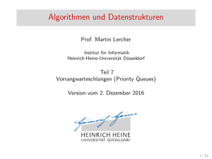 Vorlesung 7 - Universität Düsseldorf: Informatik - Heinrich