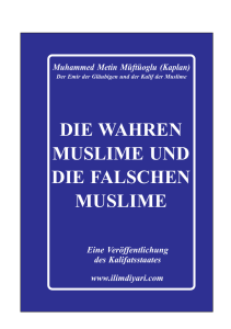 die wahren muslime und die falschen muslime