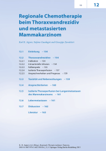 Regionale Chemotherapie beim Thoraxwandrezidiv und