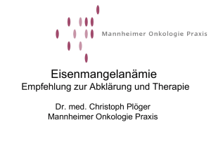 Eisenmangelanämie - Mannheimer Onkologie Praxis