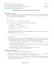 Ubungsblatt Nr. 8 zur Vorlesung Quantenmechanik II