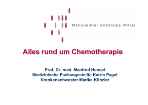Chemotherapie - Mannheimer Onkologie Praxis