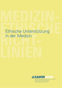 Ethische Unterstützung in der Medizin