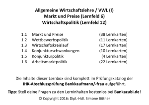 Allgemeine Wirtschaftslehre / VWL (I) Markt und Preise (Lernfeld 6
