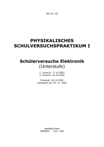 PHYSIKALISCHES SCHULVERSUCHSPRAKTIKUM I