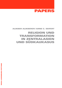 Zentralasien und der Südkaukasus: Der religiöse Faktor und die