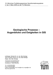 Geologische Prozesse – Augenblicke und Ewigkeiten in