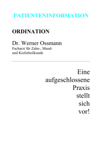 Eine aufgeschlossene Praxis stellt sich vor!