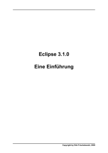 Eclipse 3.1.0 Eine Einführung