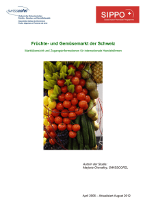 Früchte- und Gemüsemarkt der Schweiz