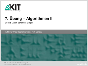 7. Übung – Algorithmen II - am Institut für Theoretische Informatik