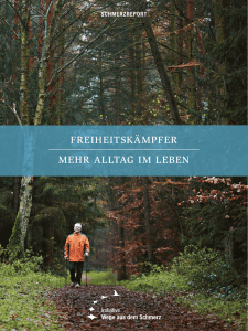 freiheitSKÄmPfer mehr alltag im leBen