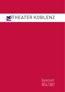 Theater Koblenz • Spielzeitheft 2016/2017