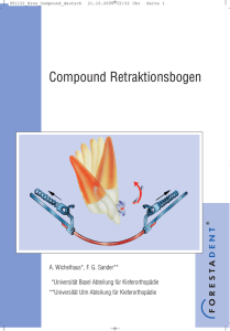 Compound Retraktionsbogen - Ortho