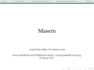 Masern - Klinik und Poliklinik für Kinder