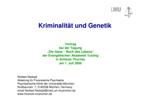 Kriminalität und Genetik - Evangelische Akademie Tutzing