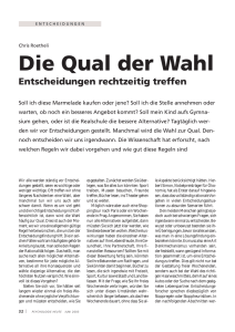 Die Qual der Wahl - WIE entscheiden?