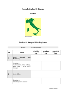 Freiarbeitsplan Erdkunde Italien Station 8: Ausgewählte Regionen