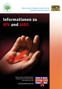 Informationen zu HIV und AIDS - Landeszentrale für Gesundheit in