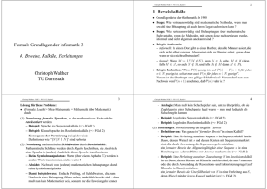 Formale Grundlagen der Informatik 3 – 4. Beweise, Kalküle