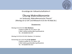 Grundzüge der Volkswirtschaftslehre II Übung Makroökonomie