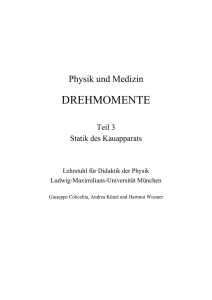 DREHMOMENTE - Lehrstuhl für Didaktik der Physik