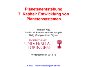 Planetenentstehung 7. Kapitel: Entwicklung von Planetensystemen