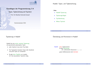 Grundlagen der Programmierung 3 A [1.5ex] Typen, Typberechnung