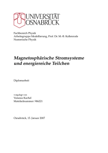 Magnetosphärische Stromsysteme und energiereiche Teilchen