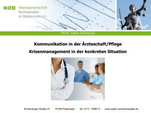 Kommunikation in der Ärzteschaft/Pflege Krisenmanagement in der