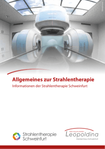 Allgemeines zur Strahlentherapie