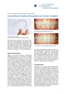 Unsichtbare Kieferorthopädie ist immer möglich