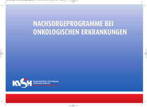 NACHSORGEPROGRAMME BEI ONKOLOGISCHEN