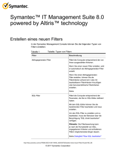 Symantec™ IT Management Suite 8.0 powered by Altiris™ technology