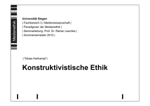 Konstruktivistische Ethik - Blogs @ Uni-Siegen
