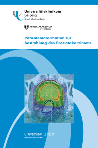 Patienteninformation zur Bestrahlung des Prostatakarzinoms