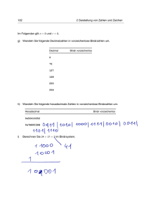 102 2 Darstellung von Zahlen und Zeichen Im Folgenden gilt n = 8