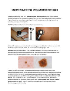 Melanomavorsorge und Auflichtmikroskopie
