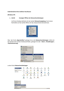 Inbetriebnahme Ihres Snellstar-Anschlusses (Windows XP) 1. Schritt