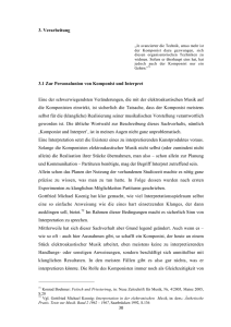 30 3. Verarbeitung 3.1 Zur Personalunion von Komponist und