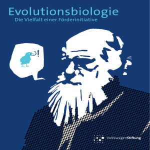 Evolutionsbiologie - VolkswagenStiftung