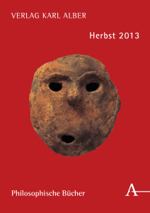 Verlag Karl Alber: Philosophische Bücher – Herbst 2013