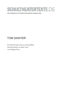 TOM SAWYER - Schultheatertexte