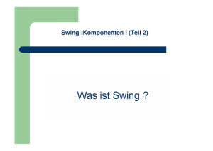 Swing :Komponenten I (Teil 2)