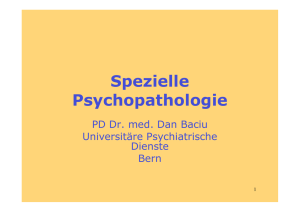 Spezielle Psychopathologie - UPD Abteilung für Psychotherapie